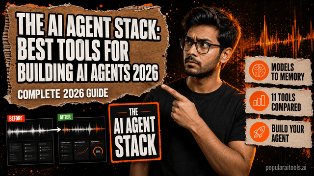 The AI Agent Stack: Best Tools for Building AI Agents in 2026 featured image