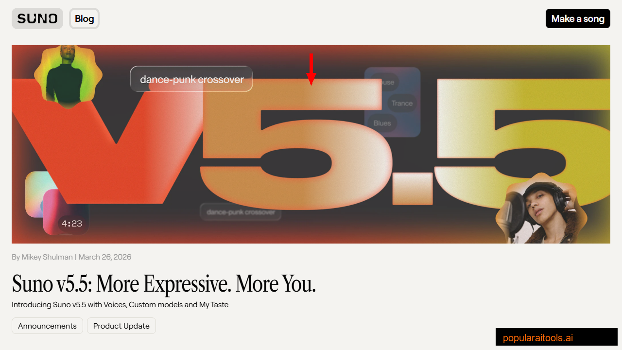 Suno v5.5 announcement blog post showing More Expressive More You headline