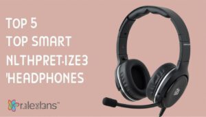 Top 5 Smart Interpreter Headphones for Effortless Communication